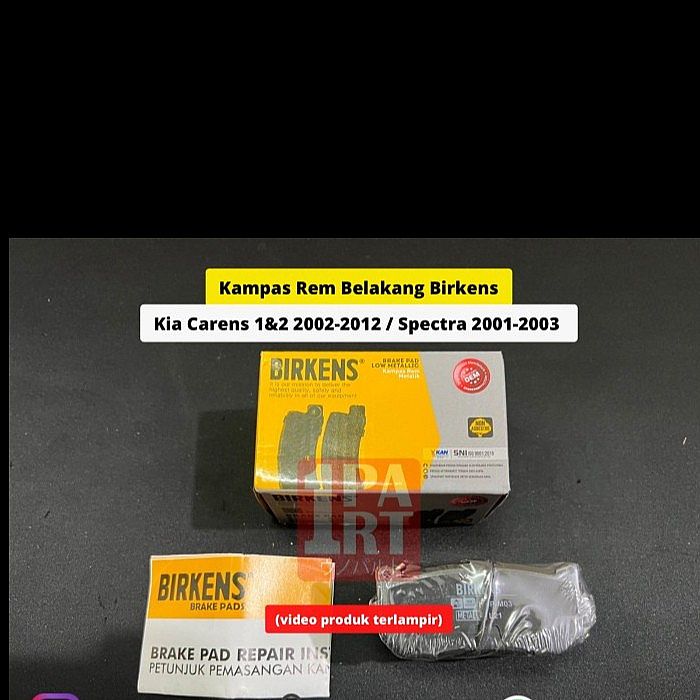 Brake Pad Kampas Kanvas Rem Cakram Belakang Birkens Metalic Kia Carens Caren I 1 2 II Matic AT Automatic 99-12 / Spectra 2001-2003 SNI KAN OEM - foto 2