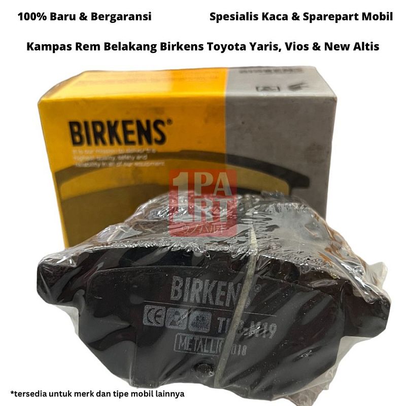Brake Pad Kampas Kanvas Rem Cakram Belakang Birkens Metalic Toyota New Vios Gen2 Gen3 / Yaris Bakpao Bapao Lele Joker 2007-2022 / New Corolla Altis 2007-2019 SNI KAN OEM 04465-52120 - foto 4