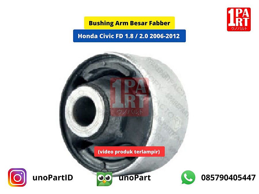 Bush Bushing Lower Arm Besar Fabber Honda Civic FD Batman 1.8 2.0 2006-2012 SNI KAN OEM 51391-SNA-305 51391SNA305 - foto 3