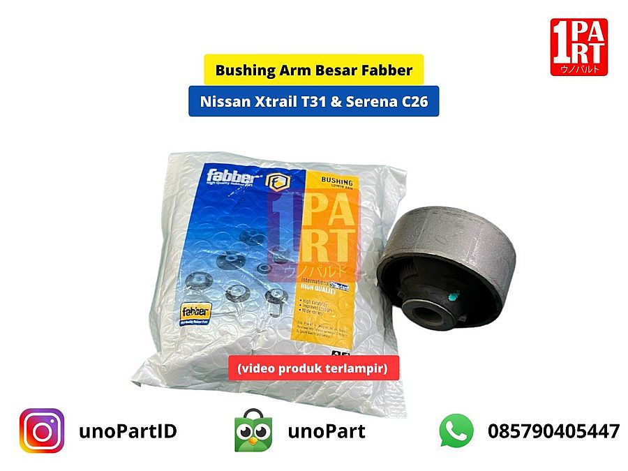Bushing Arm Besar Fabber Nissan Xtrail T31 2008-2012 / T32 2013-Ke Atas Serena C26 C27 2013-2024 - foto 4