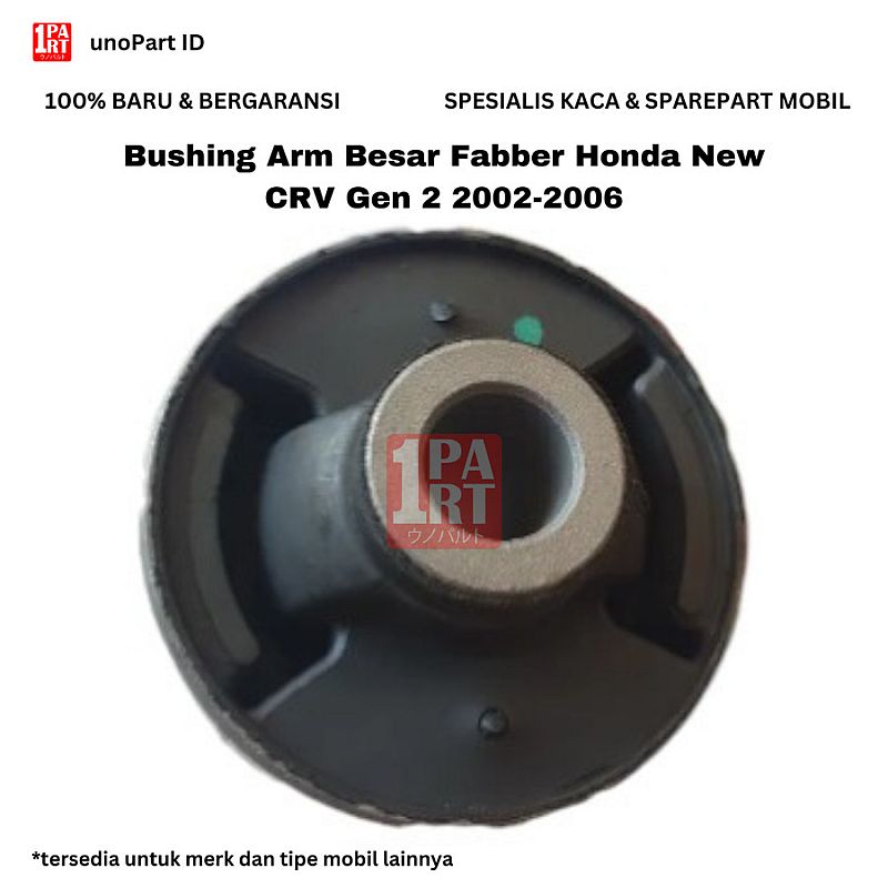 Bushing Lower Arm Besar Fabber Honda New CRV Gen 2 2002-2006 unoPart - foto 3