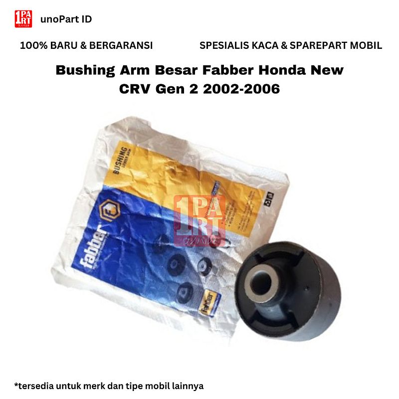 Bushing Lower Arm Besar Fabber Honda New CRV Gen 2 2002-2006 unoPart - foto 2