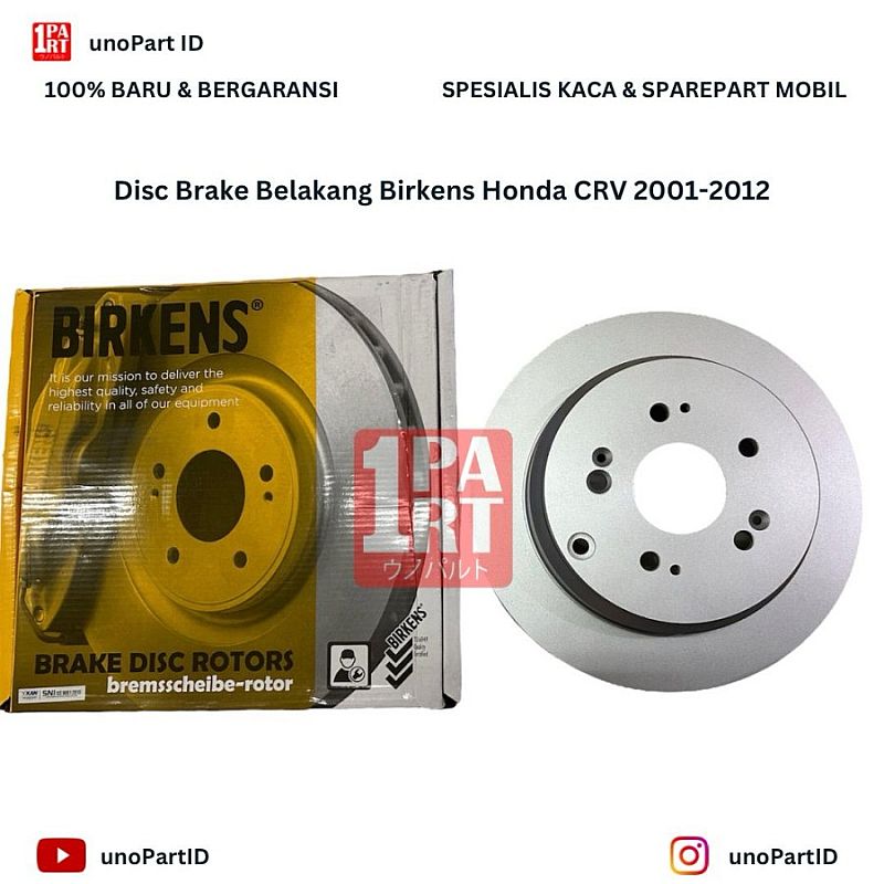 Disc Brake Piringan Rem Cakram Rotor Birkens Honda New / All New CRV CR-V 2002-2012 Belakang  SNI KAN OEM 42510-S9A-E50 42510S9AE50 Sudah Finishing dan Anti Karat