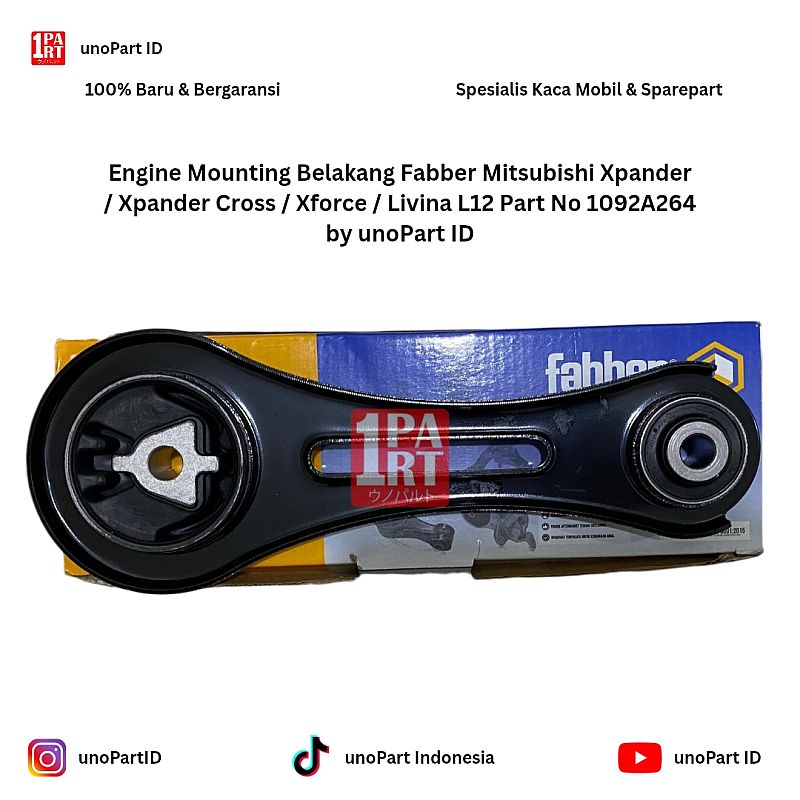 Engine Mounting Belakang Fabber Mitsubishi Xpander / Xpander Cross / Xforce / Livina L12 Part No 1092A264 by unoPart ID