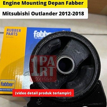 Engine Mounting Depan Fabber Mitsubishi Outlander SNI KAN OEM MN184355