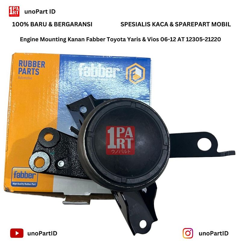 Engine Mounting Kanan Toyota Yaris Bakpao 1NZ & Vios AT Merk Fabber Part No 12305-21220 by unoPart ID