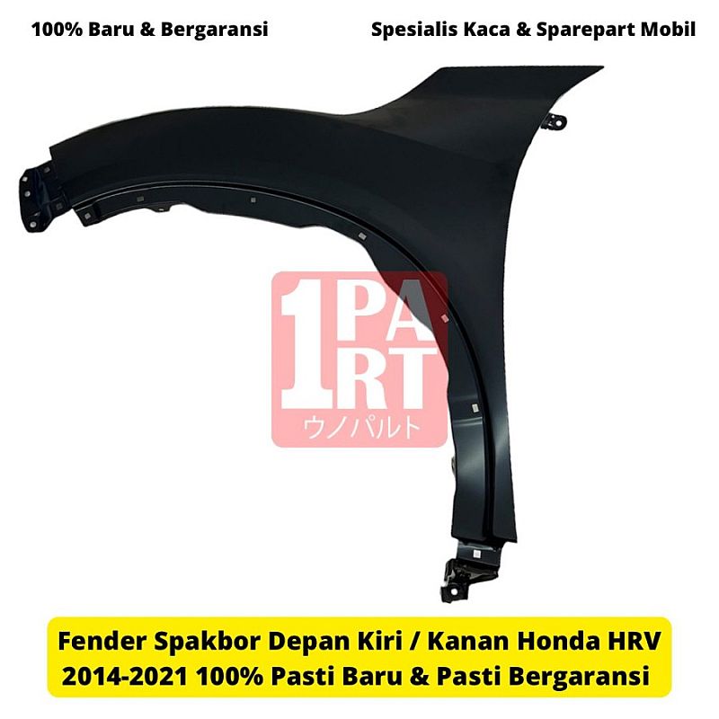 Fender Spakbor Depan Kiri / Kanan Honda HRV HR-V 2014-2021 unoPart ID