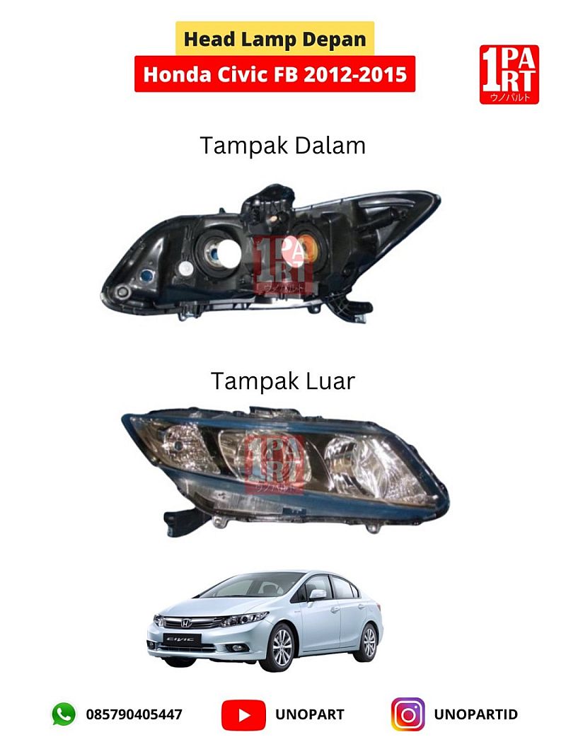 Head Lamp Batok Lampu Honda Civic FB 2012-2015 Baru unoPart ID