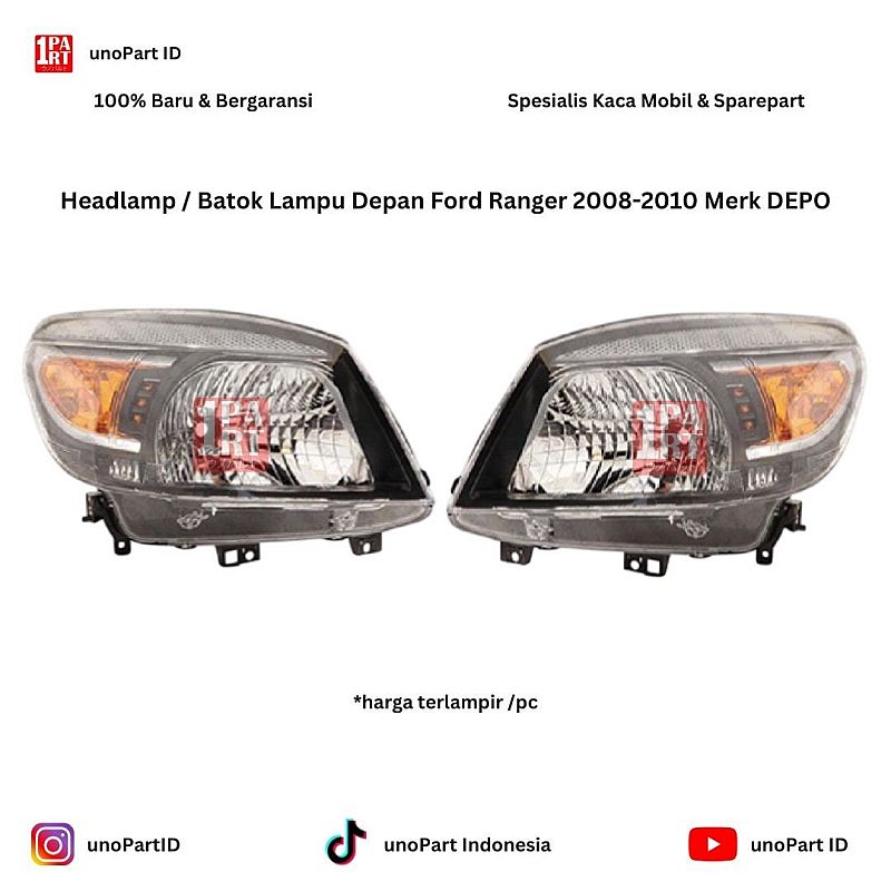 Headlamp / Batok Lampu Depan Ford Ranger Merk DEPO 2008-2010 | unoPart ID