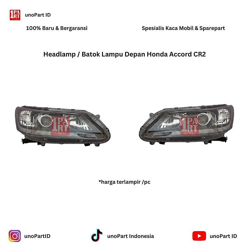 Headlamp / Batok Lampu Depan Honda Accord CR2 by unoPart ID