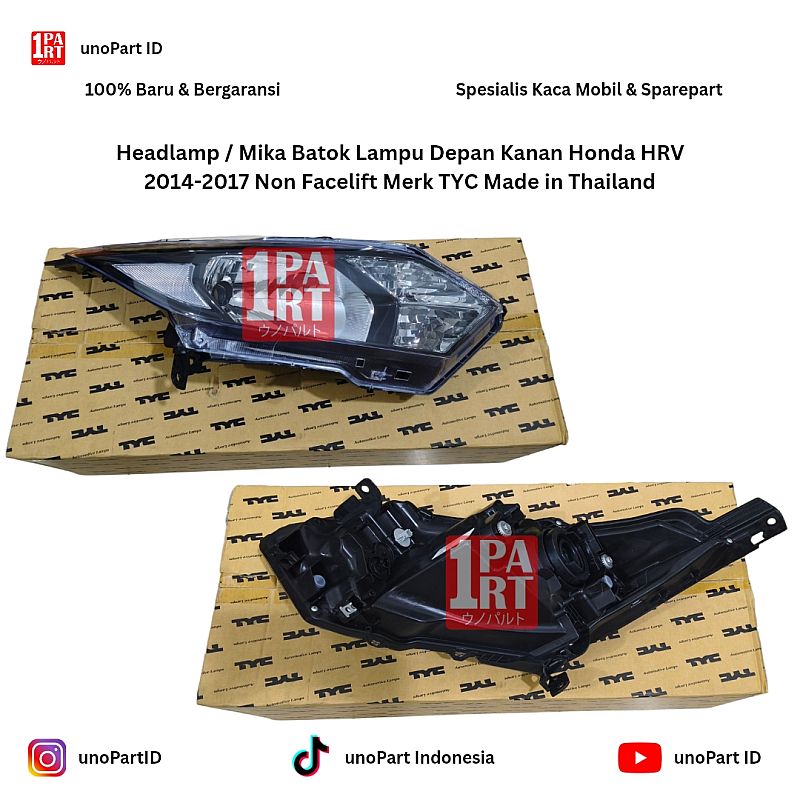 Headlamp / Mika Batok Lampu Depan Kanan Honda HRV 2014-2017 Non Facelift Non Prestige Merk TYC Made in Thailand unoPart ID