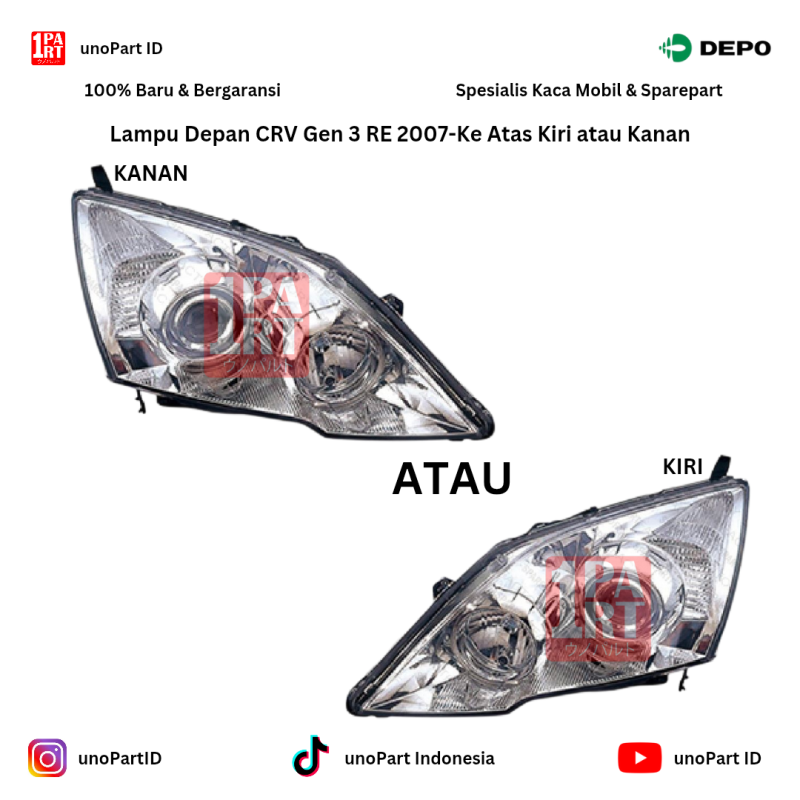 Headlamp Lampu Depan Kiri Atau Kanan Honda CRV CR-V Gen 3 RE 2007-Ke Atas