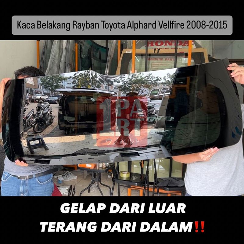 Kaca Belakang Mobil Toyota Alphard 08-15 ANH20 Vellfire Hitam SNI DOT - foto 4