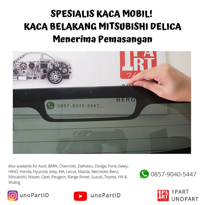 Kaca Belakang Tempered SNI Mitsubishi Delica Terima Pemasangan unoPart - foto 5