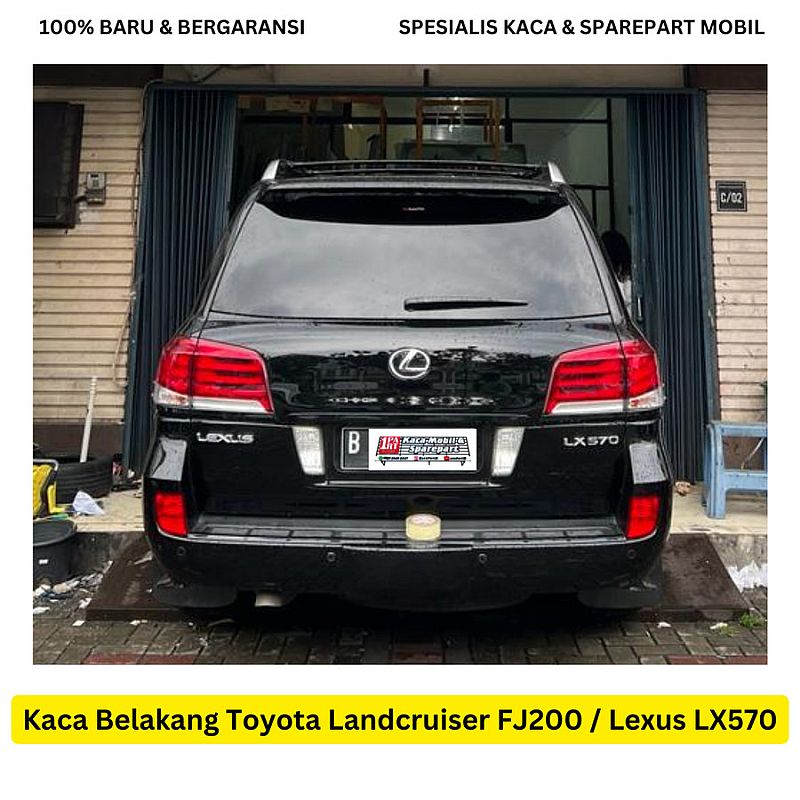 Kaca Belakang Toyota Landcruiser FJ200 / Lexus LX570 Terima Pasang - foto 3