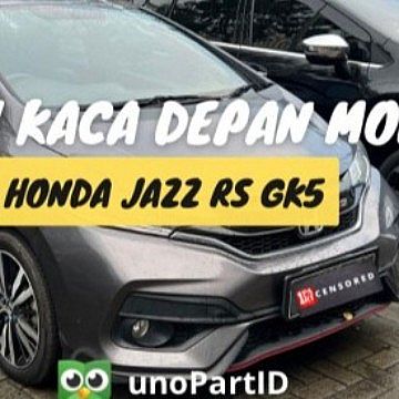 Kaca Depan Honda Jazz GK5 2014-2021 Original Terima Pemasangan - foto 2
