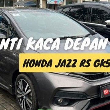 Kaca Depan Honda Jazz GK5 2014-ON by XYG Glass - foto 3