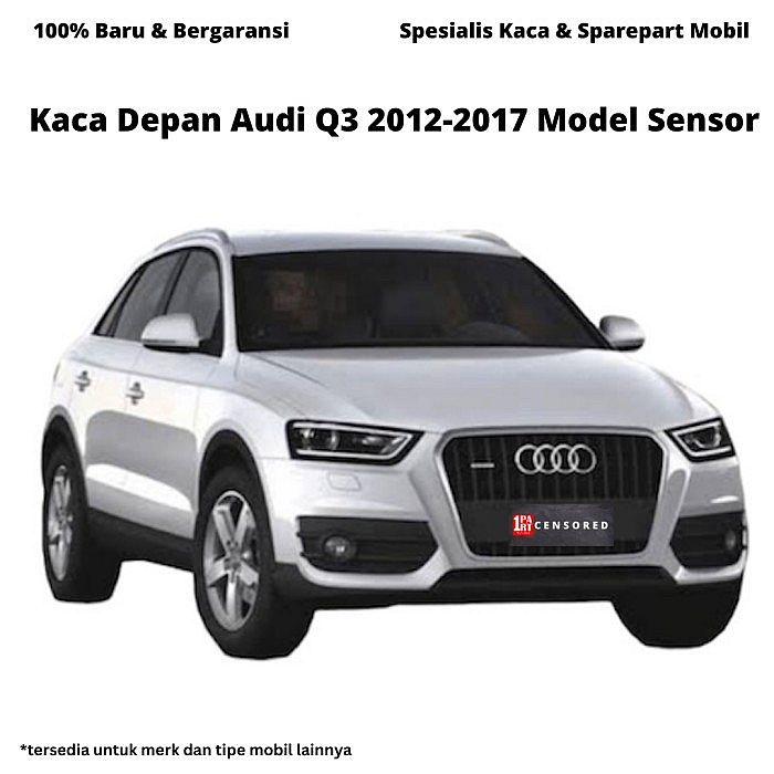 Kaca Depan Mobil Model Sensor Audi Q3 2012-2017 Terima Pemasangan - foto 2