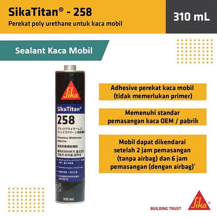Lem Sealant Kaca Mobil Bus Sikatitan Sika Titan Sikaflex 258 JAPAN - foto 5