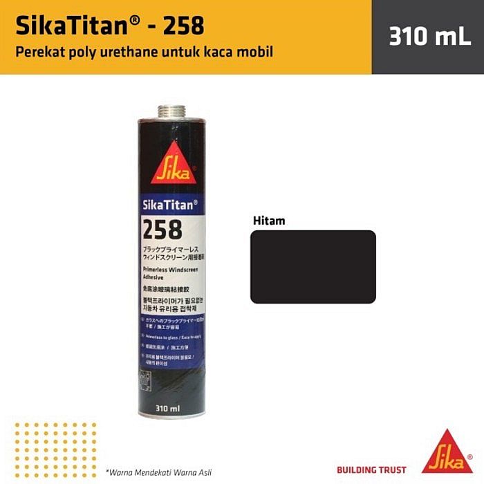Lem Sealant Kaca Mobil Bus Sikatitan Sika Titan Sikaflex 258 JAPAN - foto 4