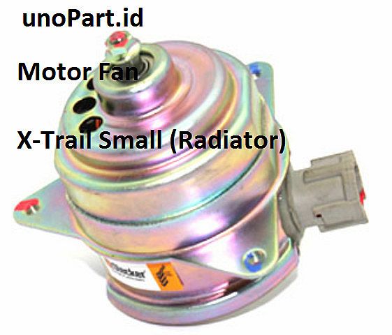 Motor Fan Nissan X-Trail Small (Radiator) - foto 1