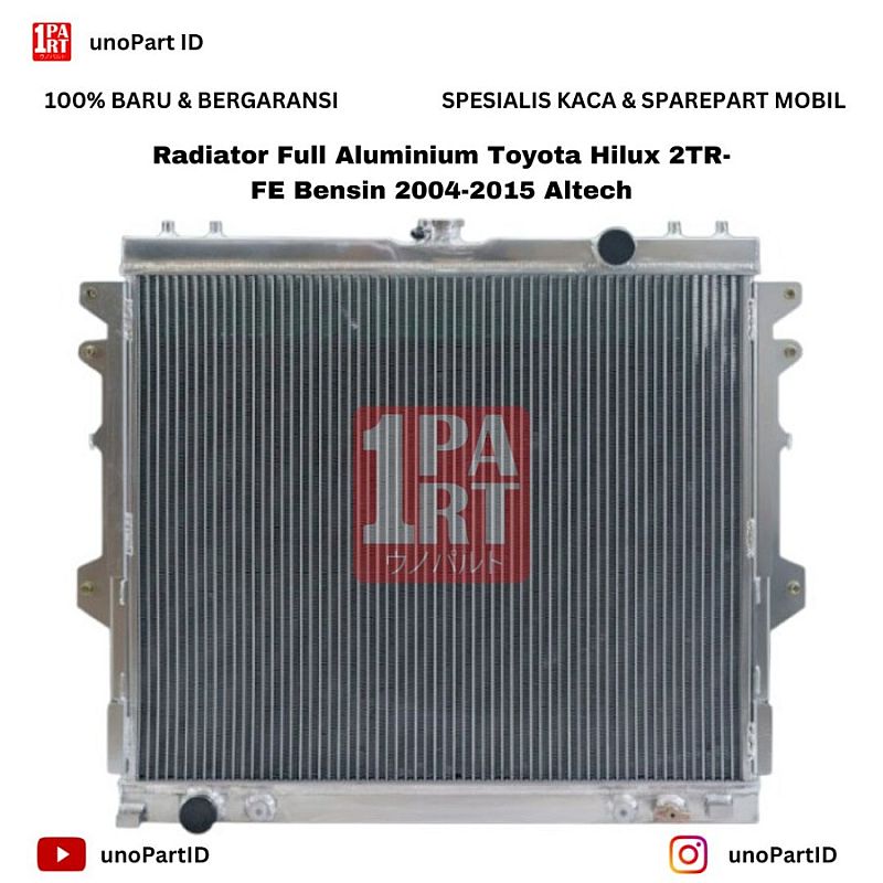 Radiator Full Aluminium Toyota Hilux Bensin 2TR-FE 2004-2015 Altech - foto 2