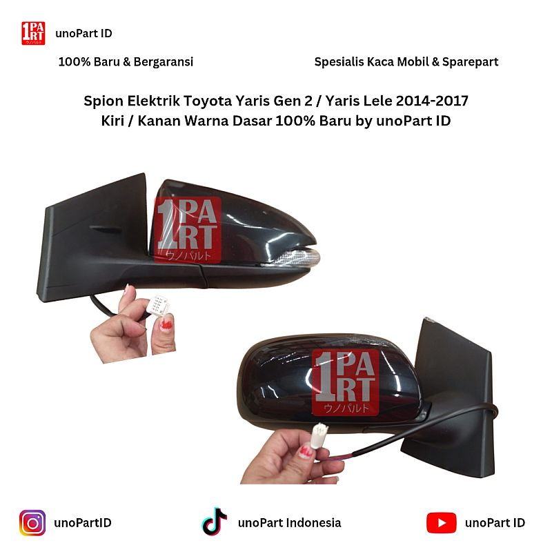 Spion Elektrik Toyota Yaris Gen 2 / Yaris Lele 2014-2017 Kiri / Kanan Warna Dasar 100% Baru by unoPart ID bbbtek