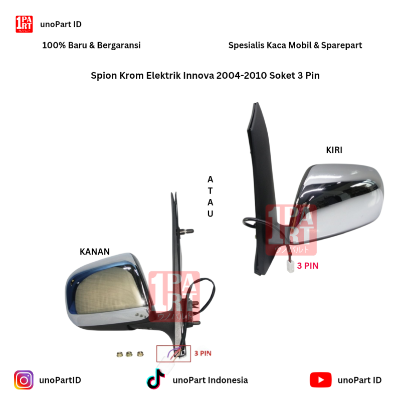 Spion Utuh Komplit Rear View Mirror Krom Chrome Toyota Innova 2004-2010 Elektrik Soket 3 Pin Kanan atau Kiri