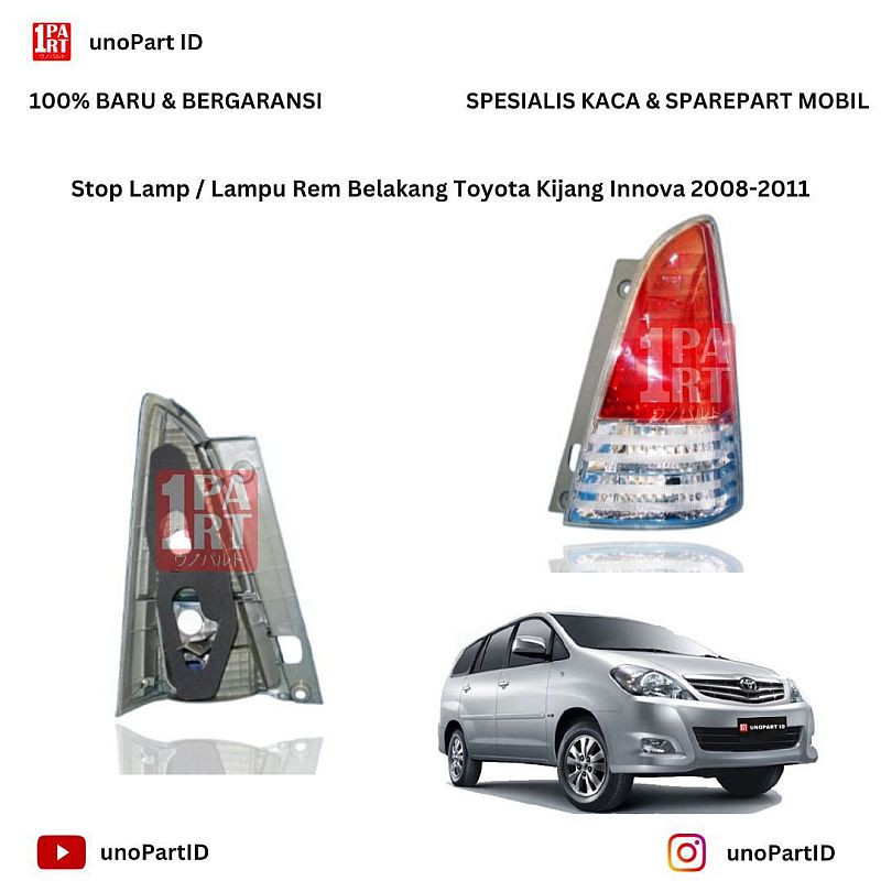 Stop Lamp / Lampu Rem Belakang Mobil Toyota Kijang Innova 2008-2010 by unoPart ID Part No 81561-0K120 Merk AGP Stoplamp