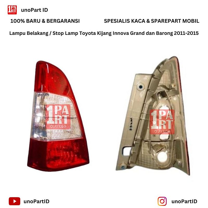 Stop Lamp / Lampu Rem Belakang Toyota Kijang Innova Grand dan Barong 2011-2015 Kiri / Kanan by unoPart ID