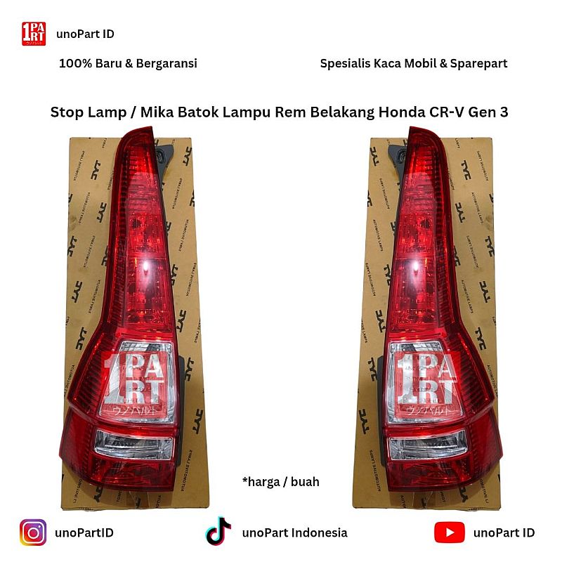 Stop Lamp / Mika Batok Lampu Rem Belakang Honda CRV CR-V Gen 3 2007-2012 Merk TYC Kiri/Kanan unoPart ID