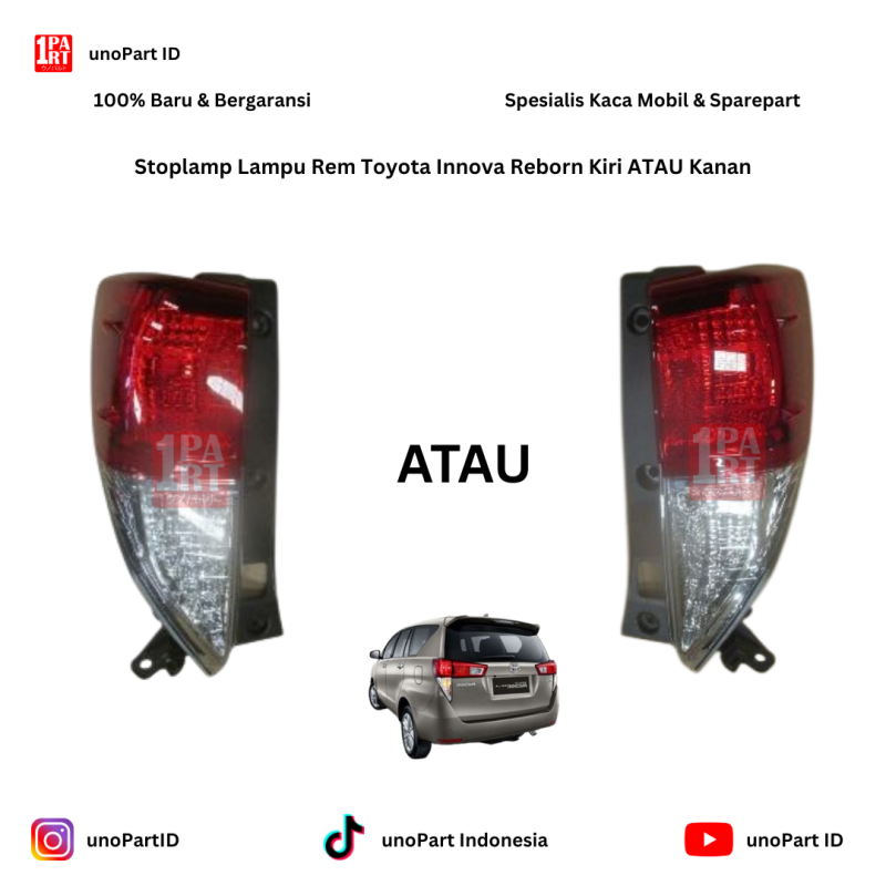 Stoplamp Lampu Rem Belakang Kiri ATAU Kanan Toyota Kijang Innova Reborn Venturer 2016-Ke Atas