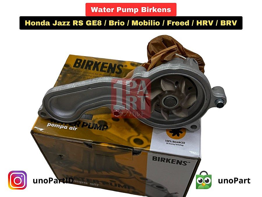 Water Pump Pompa Air Radiator Birkens Honda Mobilio / City Jazz RS GE8 GM2 2008-2013/ Brio / HRV HR-V 2014-2021 / BRV BR-V 2016-2021 / Freed SNI KAN OEM 19200-RBO-003 19200RBO003