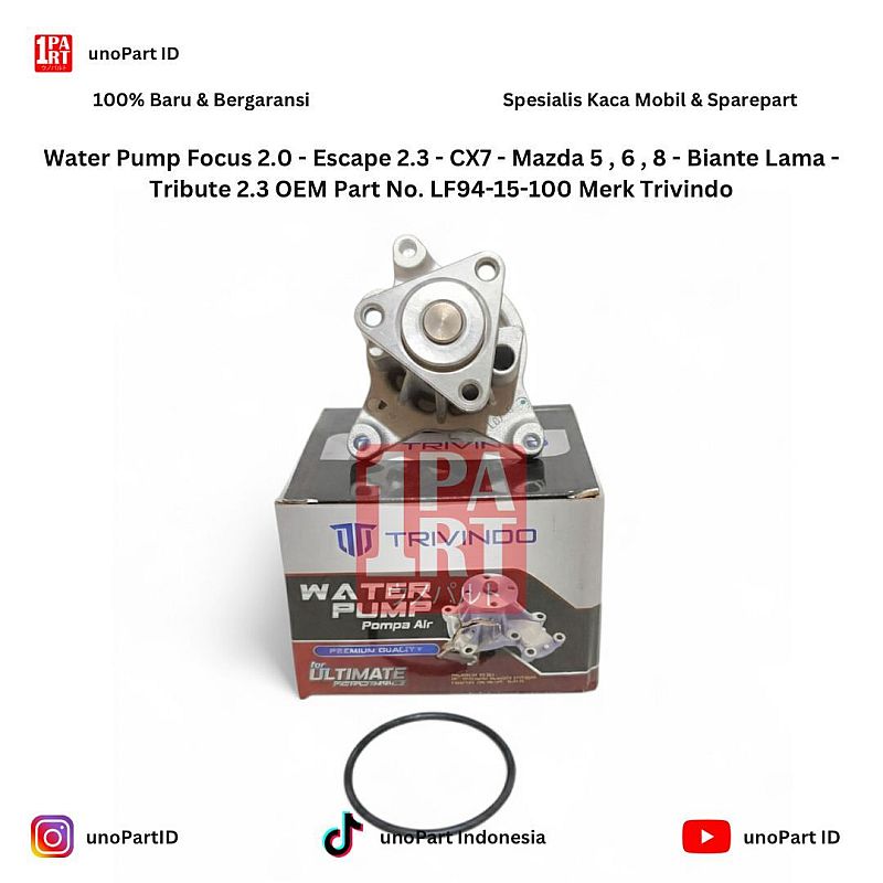 Water Pump Pompa Air Radiator Trivindo Ford Focus 2.0 / Escape 2.3 / Mazda CX7 CX-7 CX 7 / Mazda 5  6  8 / Biante Lama / Tribute 2.3 OEM Part No. LF94-15-100 LF9415100