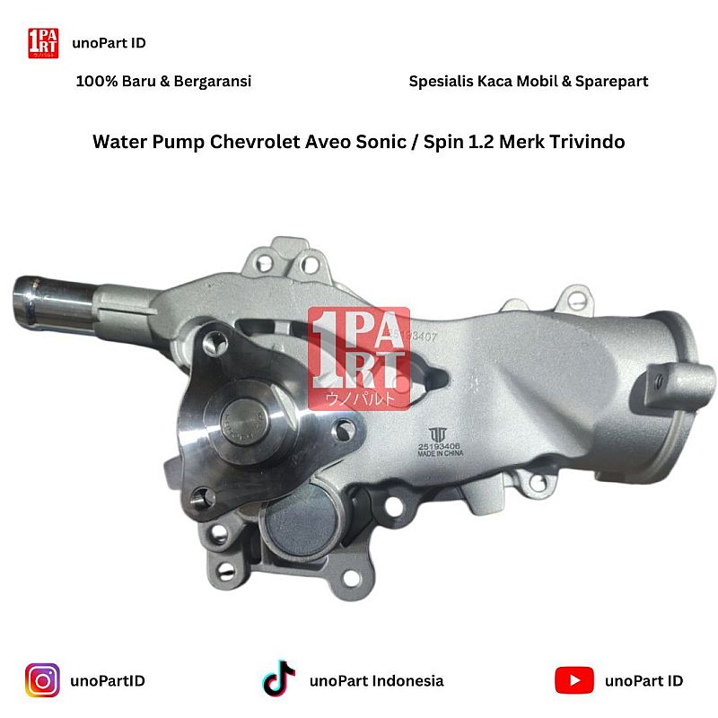 Water Pump Radiator Chevrolet Spin / Aveo Sonic Merk Trivindo Part No 25193406 by unoPart ID