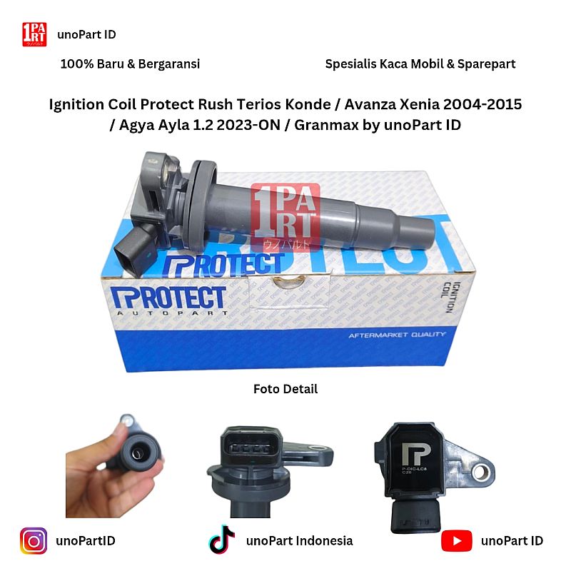 19070-BZ030 / 19500-BZ030 Ignition Coil Protect Rush Terios Konde / Avanza Xenia 2004-2015 / Agya Ayla 1.2 2023-ON / Granmax by unoPart ID - foto 2